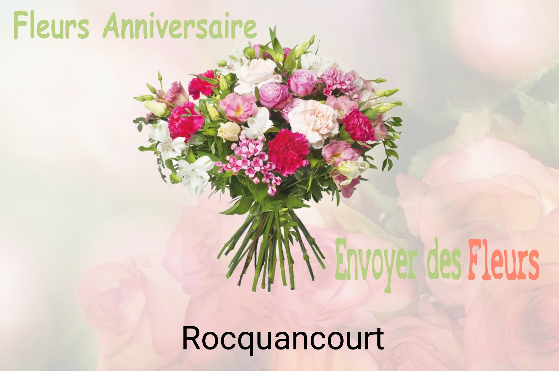 Bouquet de fleurs d’anniversaire livré à Rocquancourt