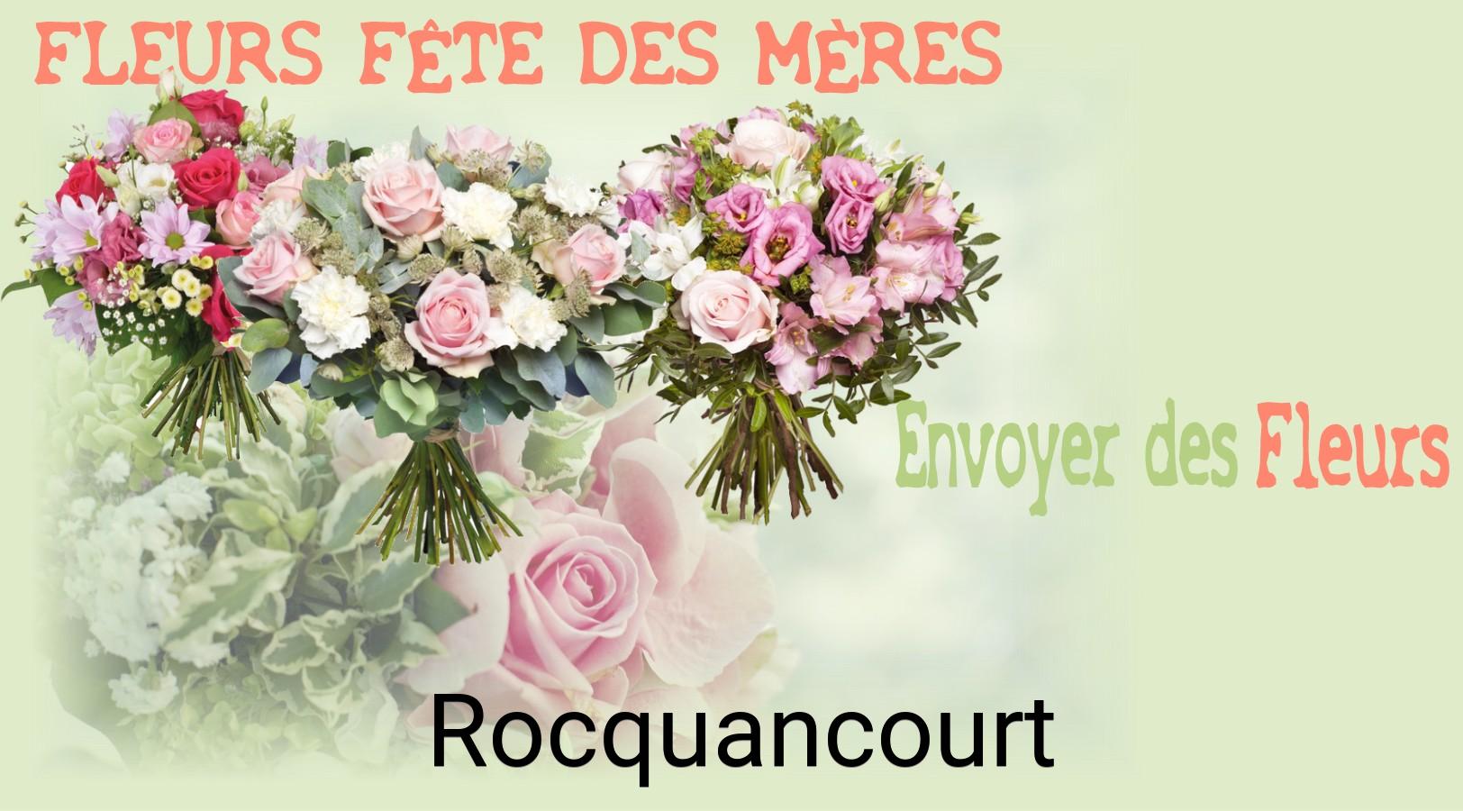 Bouquet de Fête des Mères livré à Rocquancourt